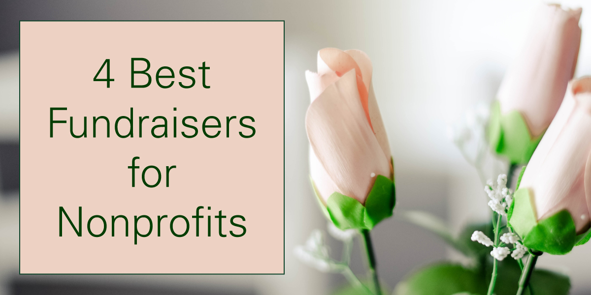 4 Best Fundraisers for Nonprofits